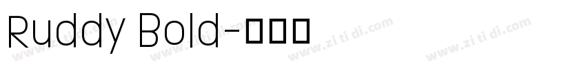 Ruddy Bold字体转换